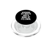 warning my mouth has a mind of its own Sarcastic Witty PopSockets PopGrip for MagSafe