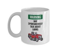 Warning! My Spontaneously Talk About Lawns - Lawn Tractor Funny Gift Slogan Mug SK526