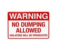 Warning No Dumping Allowed Violators Will Be Prosecuted Metal Warning Sign for Indoor Outdoor Security, Business Office Home Garden Street Decor 30 x 20 cm