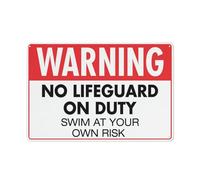 Warning No Lifeguard On Duty Swim At Your Own Risk Sign Warning Sticker-Security Sign Outdoor Sign 12 X 8 Inches