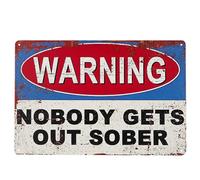 WARNING NO SOBER GET OUT OF MY BED Metal Sign, for Home, Office, Bedroom, Living Room, Bathroom, Kitchen, Dining Room, Bar
