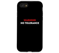 Warning No Tolerance. Case for iPhone SE (2020) / 7/8