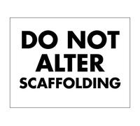 Warning Notice Signs Do Not Alter Scaffolding Tough Tin Poster Metal Durable Room Decor For Bar Pub Man Cave Home 20X30Cm