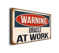Warning Oracle at Work Sign | Vintage Style Weatherproof Plaque | Durable Aluminium Composite | UV Fade Resistant | Funny Gifts for Oracles