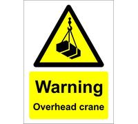 Warning Overhead Crane Safety Sign - Self Adhesive Sticker 300mm x 200mm