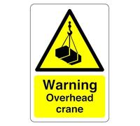 Warning overhead crane sign - 1.2mm Rigid plastic for indoor/outdoor usage (300mm x 200mm) Viewing Distance within 7m.