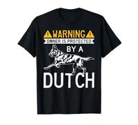 Warning Owner Protected By A Dutch Cool Dutch Shepherd T-Shirt