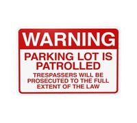 Warning Parking Lot Is Patrolled Trespassers Will Be Prosecuted To The Full Extent Metal Warning Sign for Indoor Outdoor Security, Business Office Home Street Decor 30 x 20 cm