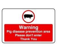 Warning Pig Disease Prevention Area Please Don'T Enter Thank You - safety sign - High tack self-adhesive sticker (600mm x 400mm) Viewing Distance within 20m.