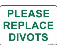 warning plaque Please Replace Divots sign Courtyard decoration, office signs For Outdoor & Indoor 8 X 12 Inch