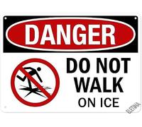 Warning Plaque Sign-Danger Do Not Walk On Ice Sign Courtyard Decoration, office Aluminum Signs For Outdoor & Indoor 12x8 Inch