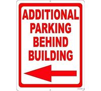 Warning plaque wall decor additional parking behind building w/left arrow sign courtyard decoration office sign outdoor & indoor safety aluminum sign 8×12 INCH