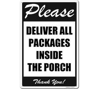 Warning plaque wall decor please deliver all packages inside the porch thank you signs decoration sign road sign business sign aluminum metal tin sign 8×12 INCH