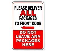 Warning plaque wall decor please deliver all packages to front door do not leave packages here left arrow sign decoration sign road sign business sign aluminum metal tin sign 8×12 INCH