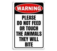 Warning Please Do Not Feed or Touch The Animals They Will Bite Aluminum Metal Sign 5.5 X 8 Inch Wall Decor,Indoor/Outdoor use