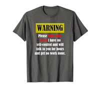 Warning Please Don't Talk to me i Have no self-Control Funny T-Shirt, Men, Asphalt Grey, Large