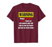 Warning Please Don't Talk to me i Have no self-Control Funny T-Shirt, Men, Burgundy, XX-Large