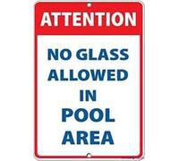 Warning Pool Rules and Safety Sign - No Glass Allowed in Pool Area - Attention Activity Sign 8"X12"