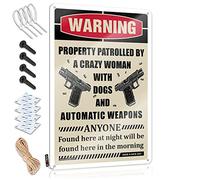 Warning Property Patrolled By A Crazy Bitch With Dogs And Automatic Weapons Personalized Tin Wall Decor | Artwork Vintage Style Housewarming Gift Lake Decoration Easy Hang(20X30CM)