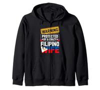 Warning Protected By A Crazy Filipino Wife Funny Husband Zip Hoodie