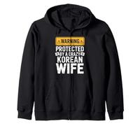 Warning Protected By A Crazy Korean Wife Zip Hoodie