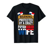 Warning Protected by A Crazy Panamanian Wife Funny Husband T-Shirt
