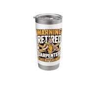 Warning Retired Carpenter Knows Everything Humor Stainless Steel Insulated Tumbler