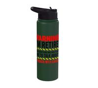 Warning Retired Have Plenty of Time Approach with Caution Stainless Steel Insulated Water Bottle