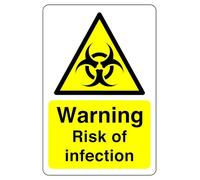 Warning Risk of Infection sign - 1.2mm Rigid plastic for indoor/outdoor usage (200mm x 150mm) Viewing Distance within 5m.