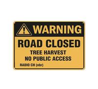 Warning Road Closed Tree Harvest No Public Access Landscape Sign Warning Tin Sign Home Kitchen Farm Garden Garage Wall Decor 12X8Inch
