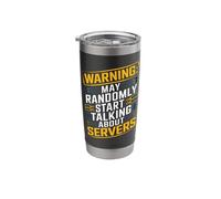 Warning Server Talk Meme IT Humor Data Center Funny Sysadmin Stainless Steel Insulated Tumbler