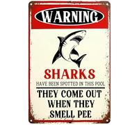 Warning Sharks Have Been Spotted In This Pool Vintage Metal Sign,They Come Out When They Smell Pee Antique Tin Signs for Home Bars Restaurant Kitchen Bar Coffee Shop Pubs 30x40cm