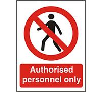 Warning Sign Authorised Only Adhesive Vinyl 20 x 15 cm
