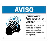 Warning Sign: Aviso - LáVese Las Manos Despues De Tocar Animales Ansi Wash Hands After Touching Animals, Bilingual Spanish-English Wall Sign; Durable for Home, Yard, Indoor, Outdoor 12x8 inch