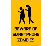 Warning Sign Beware Of Smartphone Zombies Tin Sign Retro Metal Poster Plaque for Home Restaurant Kitchen Wall Decor Gift 8x12 Inch