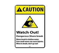 Warning Sign Caution Dangerous Shorebreak Waves Break in Shallow Water Business Aluminum Metal Tin Signs 8"x12"
