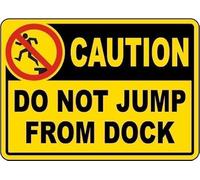 Warning Sign: Caution Do Not Jump from Dock, Vintage Wall Decor Metal Sign; Home, Farm, Bar, Coffee Shop, Club, Docks 12x8 inch