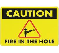 Warning Sign - Caution Fire In The Hole, Safe Sign For Outdoor Use, Suitable For Home, Business, Driveway To Alert To Fire Risks, Enhancing Security In High-Risk Areas, 12X8 Inch