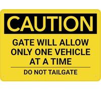 Warning Sign - Caution Gate Will Allow Only One Vehicle At A Time Do Not Tailgate, Rust Free Aluminum Sign, Warning Metal Sign For Industrial Areas, Vintage Wall Decor For Gates, 12X8 Inch
