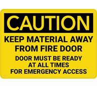 Warning Sign - Caution Keep Material Away From Fire Door, Aluminum Printed Sign, for Buildings, Fire Security Zones, 12x16 inch