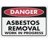 Warning Sign - Danger Asbestos Removal, Rust Free Aluminum Sign, Protected, Waterproof, Fade Resistant, For Industrial Areas, Vintage Wall Decor, 12X8 Inch