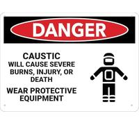 Warning Sign - Danger Caustic Will Cause Severe Burns, Rust Free Aluminum Sign, Protected, Waterproof, Fade Resistant, For Industrial Areas, Vintage Wall Decor, 12X8 Inch