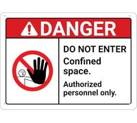 Warning Sign - Danger Do Not Enter Confined Space Authorized Personnel, Rust Free Aluminum Sign, Protected, Waterproof, Fade Resistant, For Industrial Areas, Vintage Wall Decor, 12X8 Inch