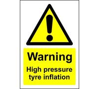 Warning sign Danger high pressure tyre inflation Safety sign - 1.2mm Rigid plastic 300mm x 200mm
