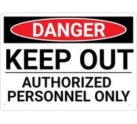 Warning Sign - Danger Keep Out Authorized Personnel Only, Rust Free Aluminum Metal Sign, Indoor Outdoor Use, 12X8 Inch
