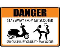 Warning Sign - Danger Stay Away From My Scooter, Serious Injury Or Death Warning, Aluminum Tin Outdoor Sign, Durable Decor For Garage, Man Cave, Bedroom, 12X8 Inch