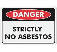 Warning Sign - Danger Strictly No Asbestos, Rust Free Aluminum Metal Sign, Easy To Read, Sturdy, Keep Out, For Home, Farm, Yard, 12X8 Inch