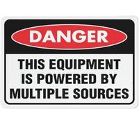 Warning Sign - Danger This Equipment Is Powered By Multiple Sources, Funny Decor Metal Aluminum Rust Free Sign, 4 Pre-Drilled Holes, Weather Resistant, For House, Door, Office, 12X8 Inch