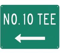 Warning Sign: Directional Golf Course Sign No. 10 Tee, Aluminum security Tin Road Sign, ideal for golf courses sports resorts, essential directional guide to the 10th tee area 12x8 Inch