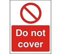 Warning Sign Do Not Cover Adhesive Plastic 20 x 15 cm
